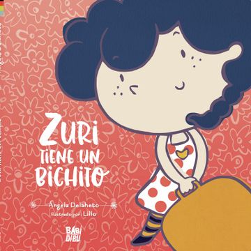 portada Zuri Tiene un Bichito (in Spanish)