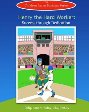 portada Henry the Hard Worker: Success through Dedication (in English)