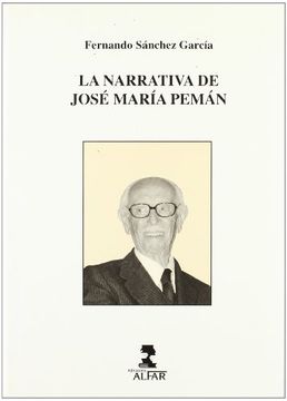 portada La narrativa de José María peman (Alfar universidad)