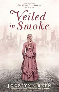 portada Veiled in Smoke (The Windy City Saga) (in English)