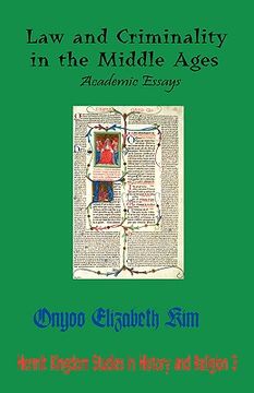 portada law and criminality in the middle ages: academic essays (in English)