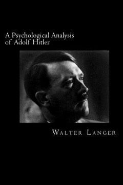 portada A Psychological Analysis of Adolf Hitler (en Inglés)