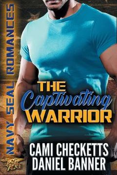 portada The Captivating Warrior (en Inglés)