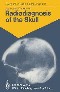 portada radiodiagnosis of the skull: 103 radiological exercises for students and practitioners