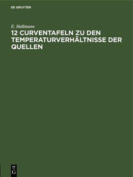 portada 12 Curventafeln zu den Temperaturverhältnisse der Quellen (in German)