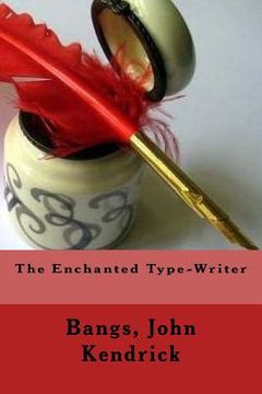 portada The Enchanted Type-Writer (en Inglés)