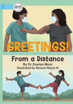 portada Greetings! From A Distance (en Inglés)