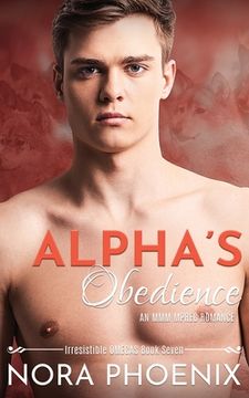 portada Alpha's Obedience: An MMM Mpreg Romance (in English)