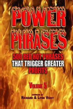 portada Power Phrases Vol. 5: 500 Power Phrases That Trigger Greater Profits (en Inglés)