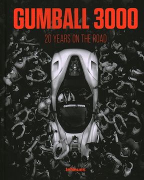 portada Gumball 3000, 20 Years on the Road (Photographer) 