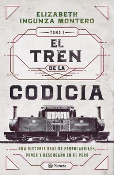portada El Tren de la Codicia (in Spanish)