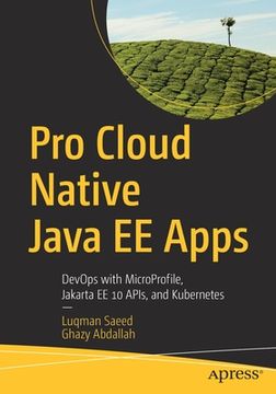 portada Pro Cloud Native Java Ee Apps: Devops with Microprofile, Jakarta Ee 10 Apis, and Kubernetes (en Inglés)