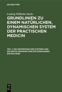 portada Die Grundzüge des Systems und die Erste Ordnung der Entzündungen Enthaltend (in German)