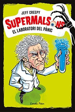 portada Supermalsons. El laboratori del pànic (Catalan Edition)