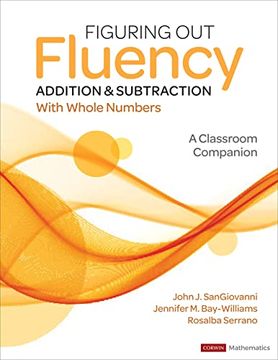 portada Figuring out Fluency - Addition and Subtraction With Whole Numbers: A Classroom Companion (Corwin Mathematics Series) 