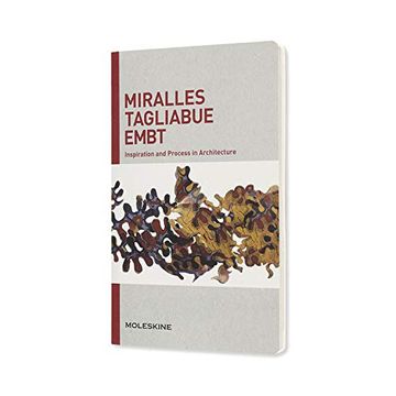 portada Moleskine Inspiration and Process in Architecture, Miralles Tagliabue Embt 