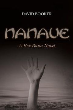 portada Nanaue: A Rex Bana Novel (en Inglés)