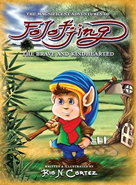 portada The Magnificent Adventures of Folotjing: The Brave and Kindhearted (en Inglés)