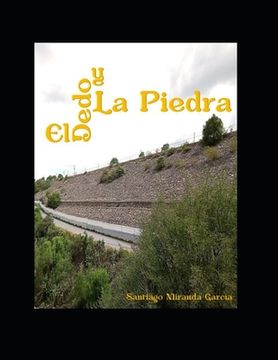 portada El dedo y la piedra (in Spanish)