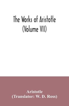 portada The works of Aristotle (Volume VII) (in English)