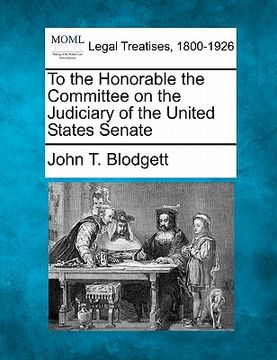 portada to the honorable the committee on the judiciary of the united states senate (in English)