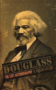 portada Douglass: The Lost Autobiography (in English)