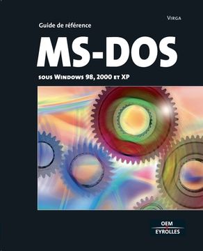 portada Ms-DOS: Sous Windows 98, 2000 et XP (en Francés)