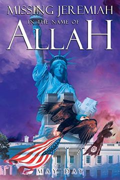 portada Missing Jeremiah in the Name of Allah (in English)