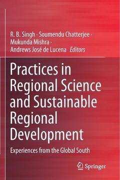 portada Practices in Regional Science and Sustainable Regional Development: Experiences from the Global South (en Inglés)