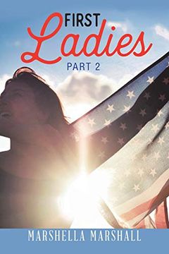 portada First Ladies of Usa: Part 2 (in English)