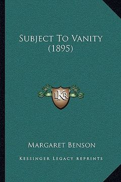 portada subject to vanity (1895) (in English)