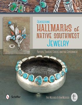 portada Reassessing Hallmarks of Native Southwest Jewelry: Artists, Traders, Guilds, and the Government