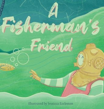 portada A Fisherman's Friend (en Inglés)