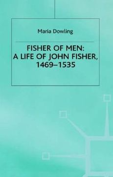 portada fisher of men: a life of john fisher, 1469-1535 (in English)