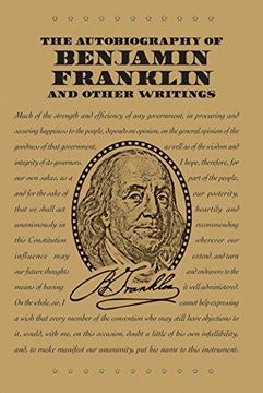 portada The Autobiography of Benjamin Franklin and Other Writings (Word Cloud Classics) (en Inglés)