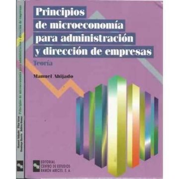 portada Principios de Microeconomia Para Administracion y Direccion de em Presas (2 Vol. )