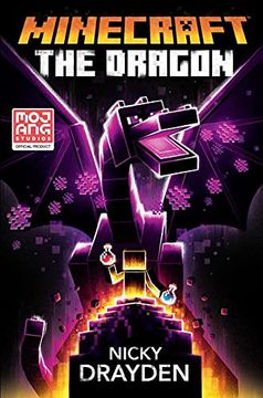 portada Minecraft: The Dragon: An Official Minecraft Novel (en Inglés)