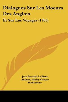 portada dialogues sur les moeurs des anglois: et sur les voyages (1765) (in English)
