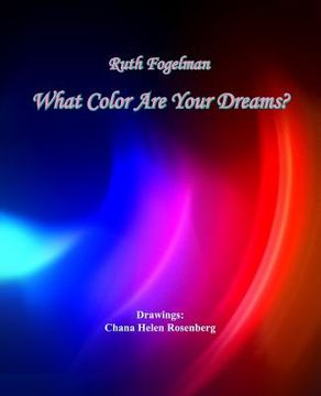 portada What Color Are Your Dreams (en Inglés)