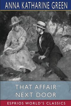 portada That Affair Next Door (Esprios Classics) (en Inglés)