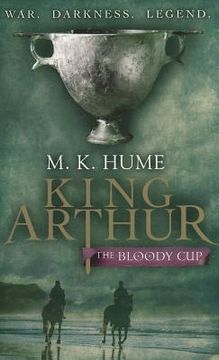 portada king arthur: the bloody cup (en Inglés)