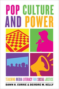 portada Pop Culture and Power: Teaching Media Literacy for Social Justice (in English)