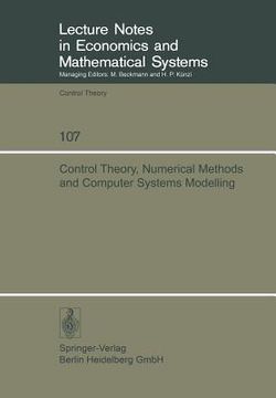 portada control theory, numerical methods and computer systems modelling: international symposium, rocquencourt, june 17 - 21, 1974 (en Francés)