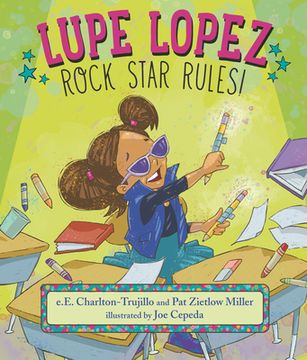 portada Lupe Lopez: Rock Star Rules! (in English)