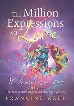 portada The Million Expressions of Love: The Rainbow of our Lives (en Inglés)