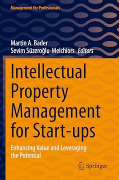 portada Intellectual Property Management for Start-Ups: Enhancing Value and Leveraging the Potential (in English)