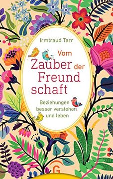 portada Vom Zauber der Freundschaft: Beziehungen Besser Verstehen und Leben (en Alemán)