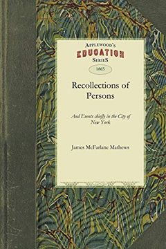 portada Recollections of Persons and Events Chiefly in the City of new York 