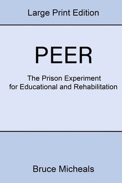 portada Peer: The Prison Experiment For Rehabilitation and Education (in English)