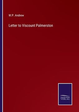 portada Letter to Viscount Palmerston (in English)